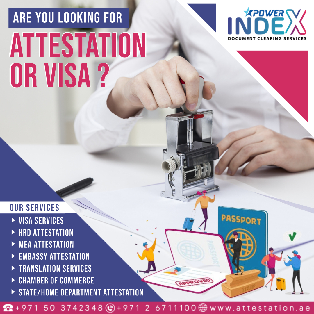 A Step-By-Step Guide To The Attestation Procedure For Dubai Job Visas 1